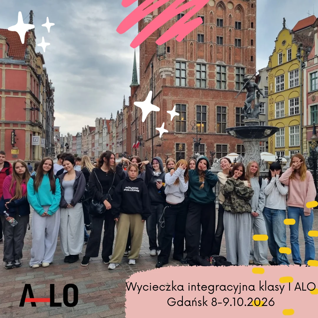 Wycieczka integracyjna klas pierwszych ALO do Gdańska