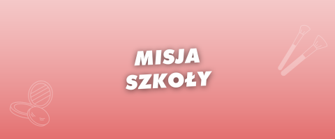 MISJA SZKOŁY